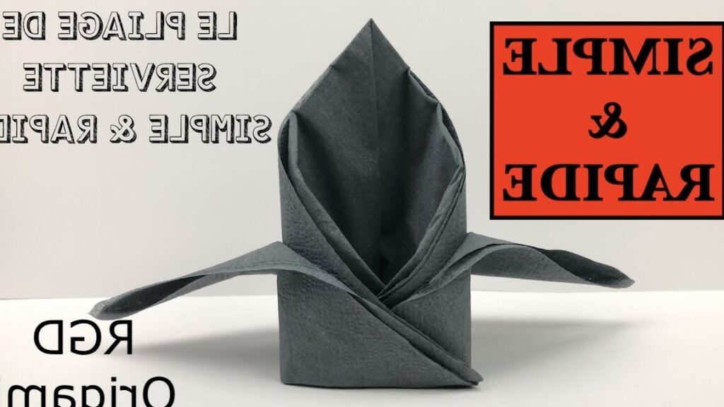 Comment réaliser un pliage de serviette en papier facile et gratuit ?