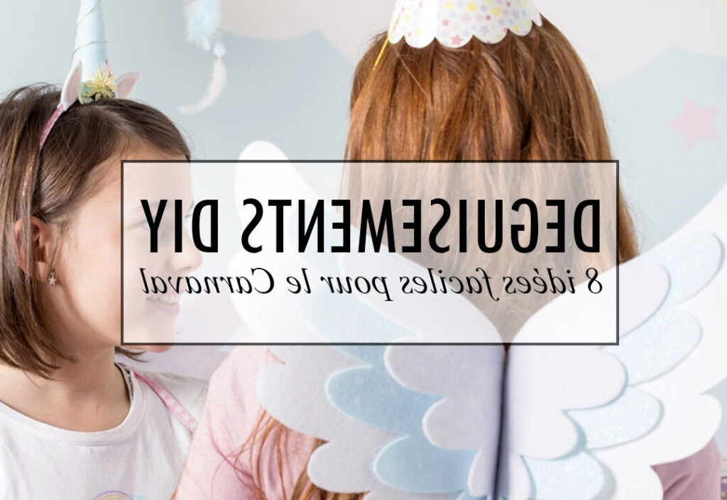 Déguisement do it yourself : idées et astuces pour créer votre costume